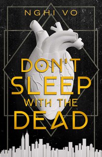 Vo, N: Don't Sleep with the Dead