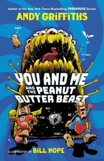 You and Me and the Peanut Butter Beast