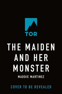 The Maiden and Her Monster