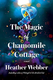 The Magic of Chamomile Cottage