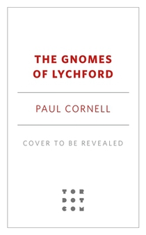 The Gnomes of Lychford