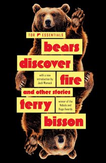 Bears Discover Fire and Other Stories