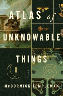 Atlas of Unknowable Things