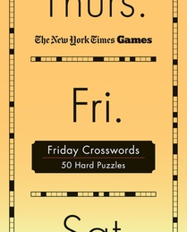 New York Times Games Friday Crosswords: 50 Hard Puzzles