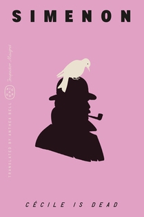 Cécile Is Dead (Inspector Maigret)