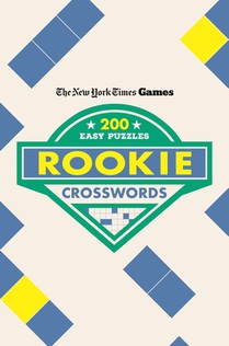 New York Times Games Rookie Crosswords: 200 Easy Puzzles