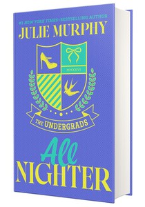 The All Nighter: The Undergrads series, Book 2