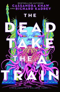 The Dead Take the A Train voorzijde