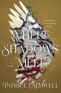 Caldwell, P: Where Shadows Meet