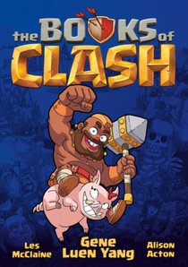 The Books of Clash Volume 1: Legendary Legends of Legendarious Achievery voorzijde