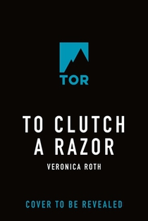 To Clutch a Razor