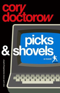 Picks and Shovels: A Martin Hench Novel