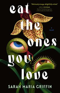 Griffin, S: Eat the Ones You Love