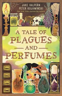 A Tale of Plagues and Perfumes