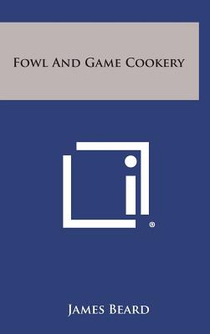 Fowl and Game Cookery