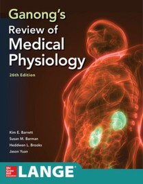 Ganong's Review of Medical Physiology, Twenty Sixth Edition voorzijde