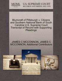 Blumcraft of Pittsburgh V. Citizens and Southern National Bank of South Carolina U.S. Supreme Court Transcript of Record with Supporting Pleadings