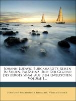 Johann Ludwig Burckhardt's Reisen in Syrien, Palästina und der Gegend des Berges Sinai: erster Band voorzijde