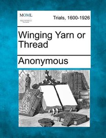 Winging Yarn or Thread