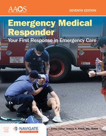 Emergency Medical Responder: Your First Response in Emergency Care [With Access Code]