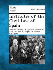 Institutes of the Civil Law of Spain