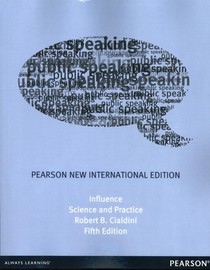 Influence: Science and Practice