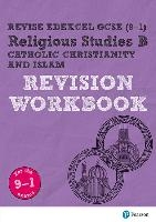 Pearson REVISE Edexcel GCSE Religious Studies, Catholic Christianity & Islam Revision Workbook - 2025 and 2026 exams