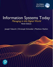 Information Systems Today: Managing in the Digital World, Global Edition voorzijde