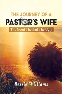 The Journey Of A Pastor's Wife