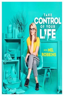 Robbins, M: Take Control of Your Life