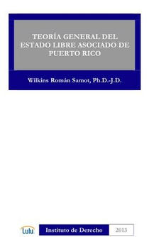 Teoria General Del Estado Libre Asociado De Puerto Rico