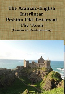 Bauscher, D: Aramaic English Interlinear Peshitta Old Testam