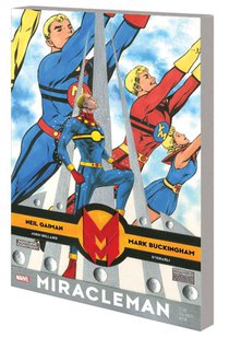 Miracleman By Gaiman & Buckingham: The Silver Age voorzijde