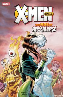 X-Men: Age of Apocalypse Vol. 3 - Omega (New Printing)