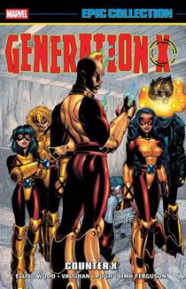 Generation X Epic Collection: Counter X