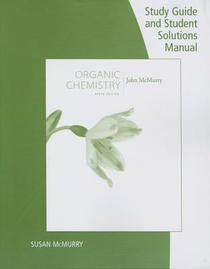 Study Guide with Student Solutions Manual for McMurry's Organic Chemistry, 9th voorzijde