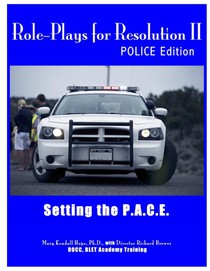 Role-Plays for Resolution II: Setting the P.A.C.E.: Polce Edition
