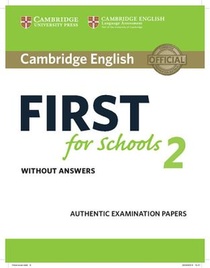 Cambridge English First for Schools 2 Student's Book without answers voorzijde