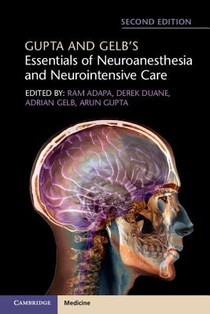 Gupta and Gelb's Essentials of Neuroanesthesia and Neurointensive Care voorzijde