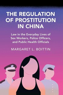 The Regulation of Prostitution in China