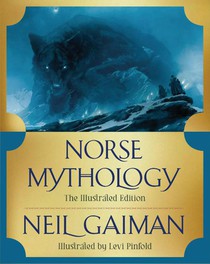 Norse Mythology: The Illustrated Edition voorzijde