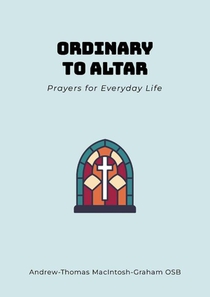 Ordinary to Altar