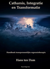 Catharsis, Integratie en Transformatie