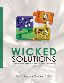 Wicked Solutions : A Systems Approach to Complex Problems voorzijde