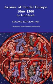 Armies of Feudal Europe 1066-1300