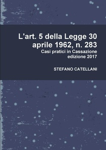 L'Art. 5 Della Legge 30 Aprile 1962, n. 283