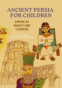 ANCIENT PERSIA FOR CHILDREN