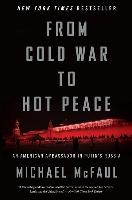 From Cold War To Hot Peace