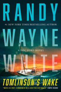 Tomlinson's Wake: A Doc Ford Novel