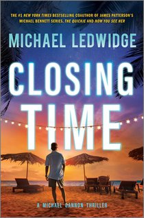 Closing Time: A Thriller